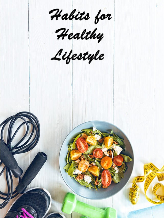 Habits for Healthy Lifestyle